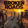 Broken Roads Feature Image - Gamespctorrent.com