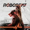 Robobeat Feature Image - Gamespctorrent.com